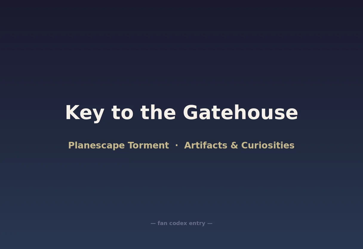 Key to the Gatehouse